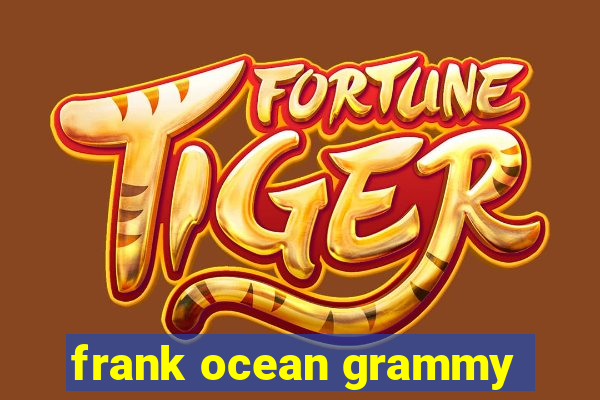 frank ocean grammy
